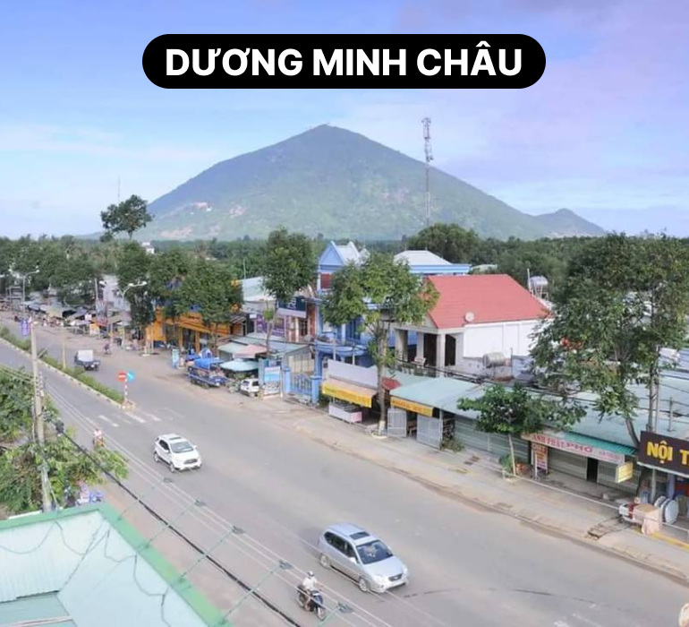 HUYỆN DƯƠNG MINH CHÂU (cũ)